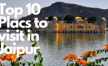 top 10 places to visit in Jaipur