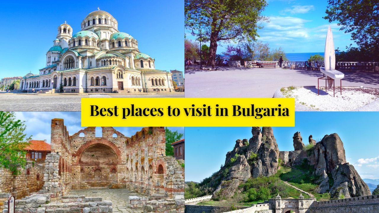 Best places to visit in Bulgaria
