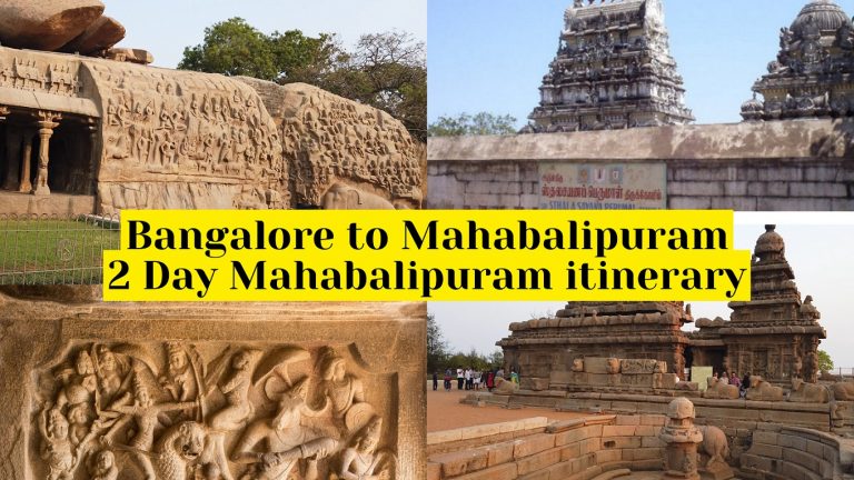 Bangalore to Mahabalipuram - 2 Day Mahabalipuram itinerary